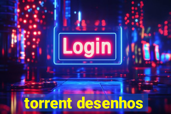 torrent desenhos